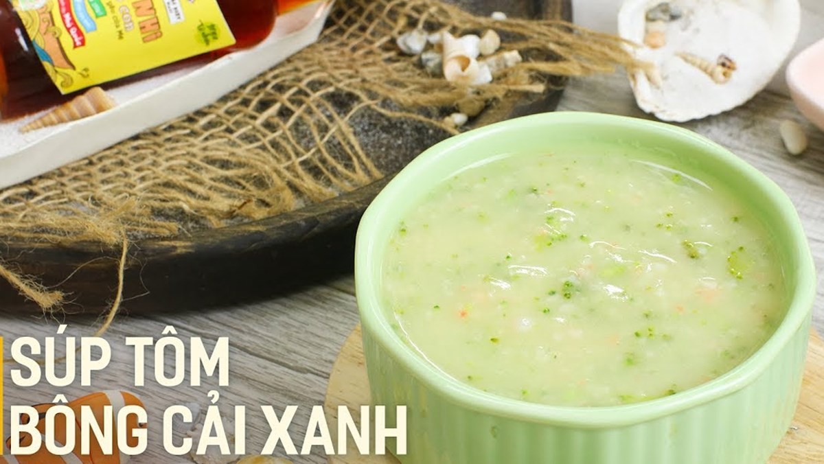 Súp tôm bông cải xanh