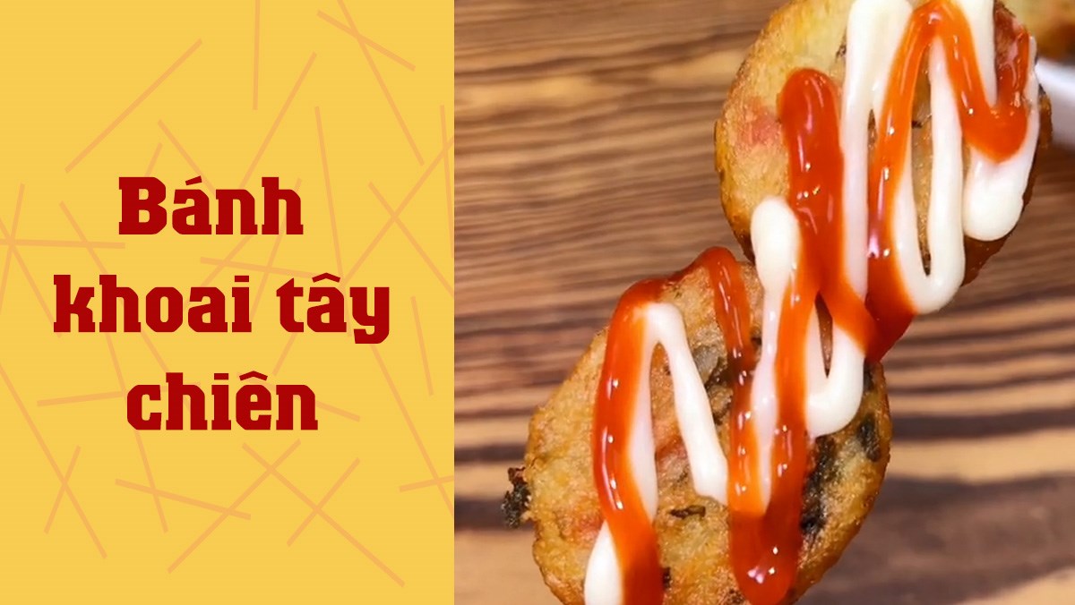 Bánh khoai tây chiên (Công thức được chia sẻ từ TikTok Cách Nấu Ngon cùng Cách Nấu Ngon)