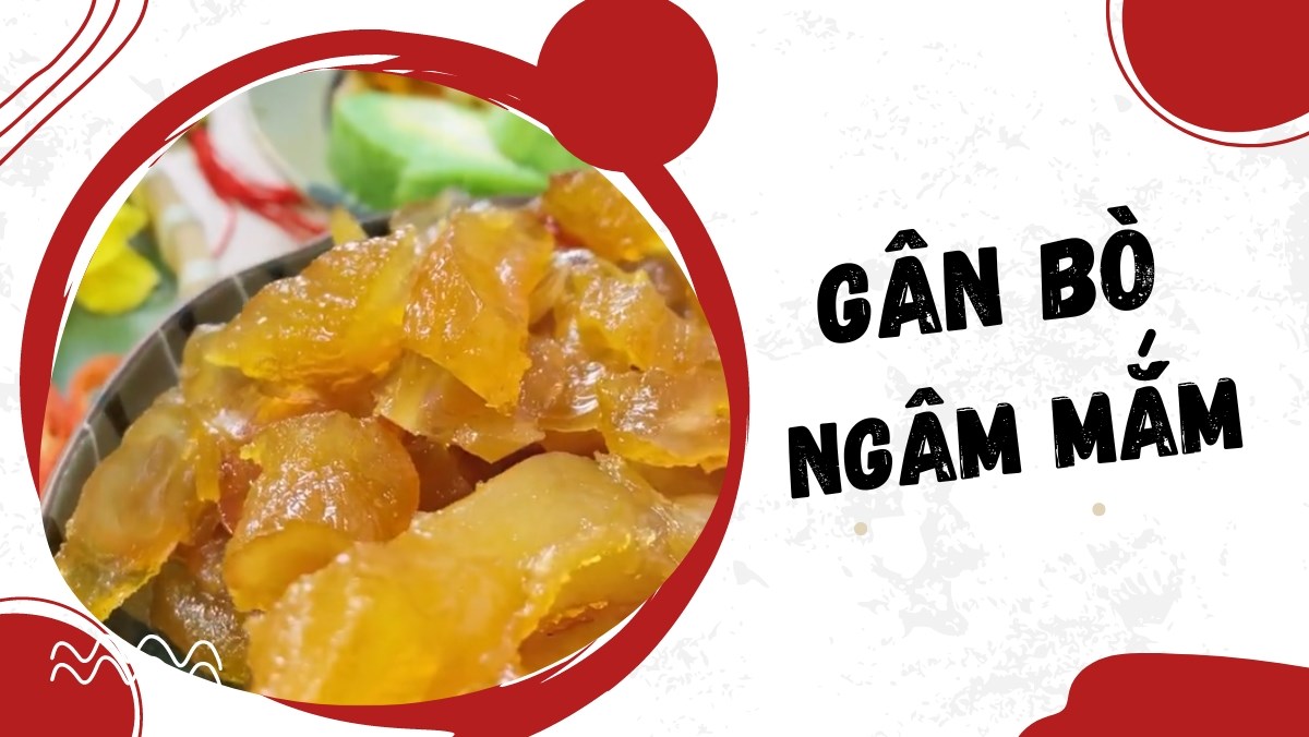 Gân bò ngâm mắm (Công thức được chia sẻ từ Tiktok Cách Nấu Ngon cùng Cách Nấu Ngon)