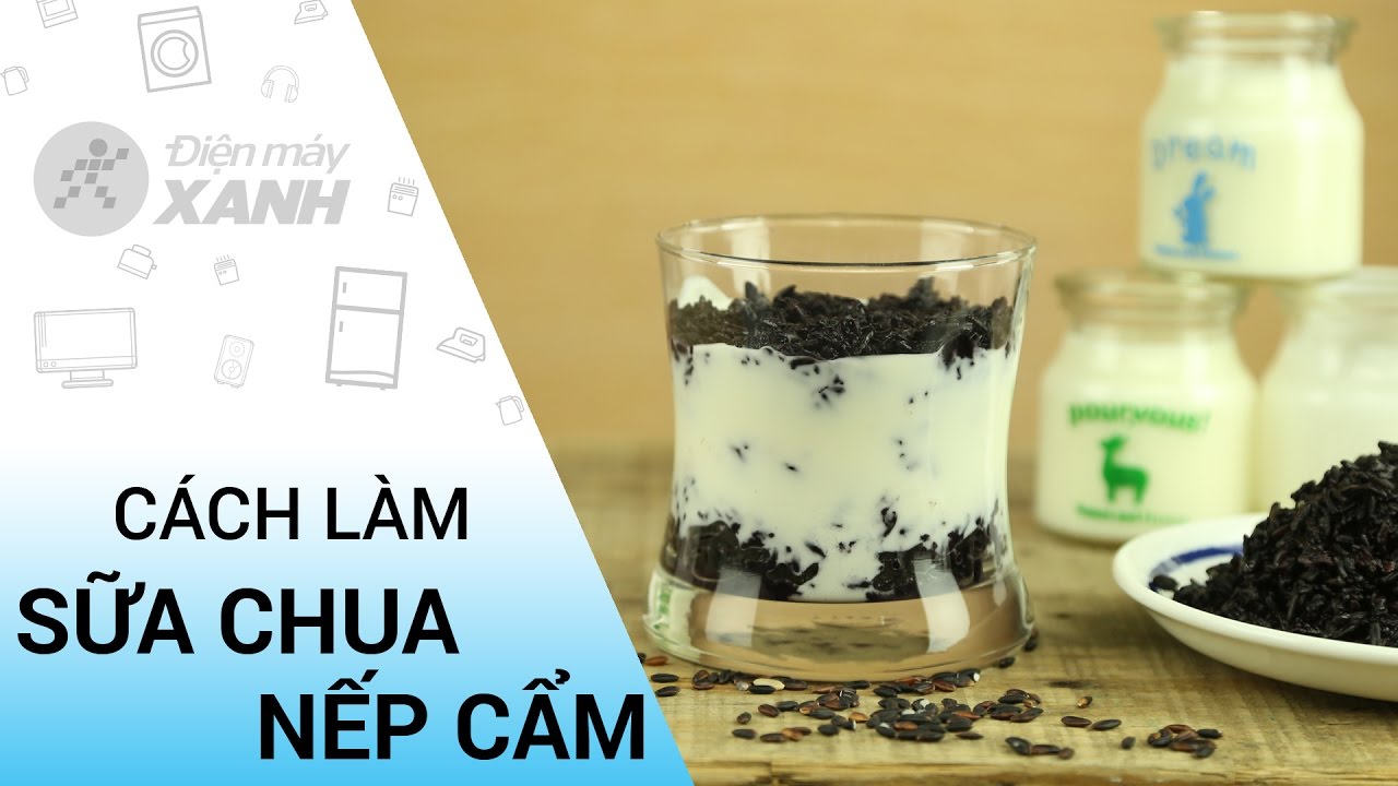 Sữa chua nếp cẩm
