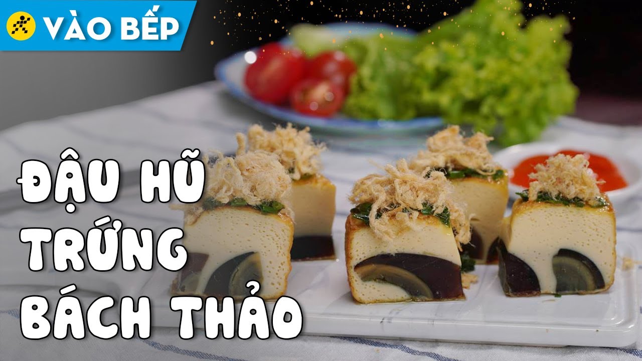 Đậu hũ trứng bách thảo