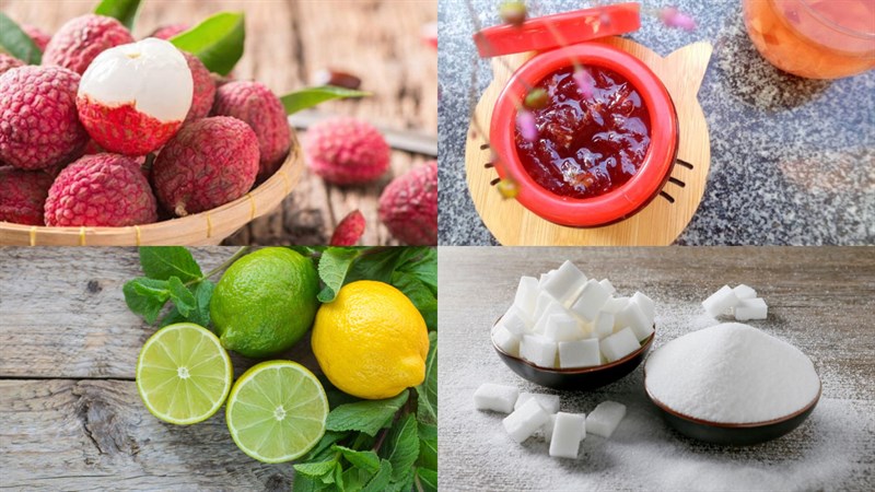 Nguyên liệu món ăn nước ép vải thiều
