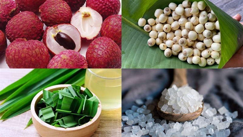 Nguyên liệu món ăn chè vải hạt sen
