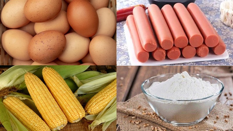 Nguyên liệu món ăn trứng chiên bắp (ngô) và xúc xích