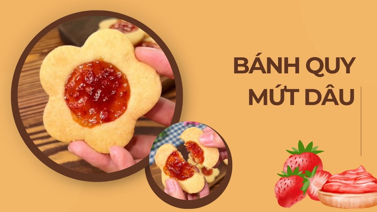 Bánh quy mứt dâu (Công thức được chia sẻ từ Tiktok Cách Nấu Ngon cùng Cách Nấu Ngon)