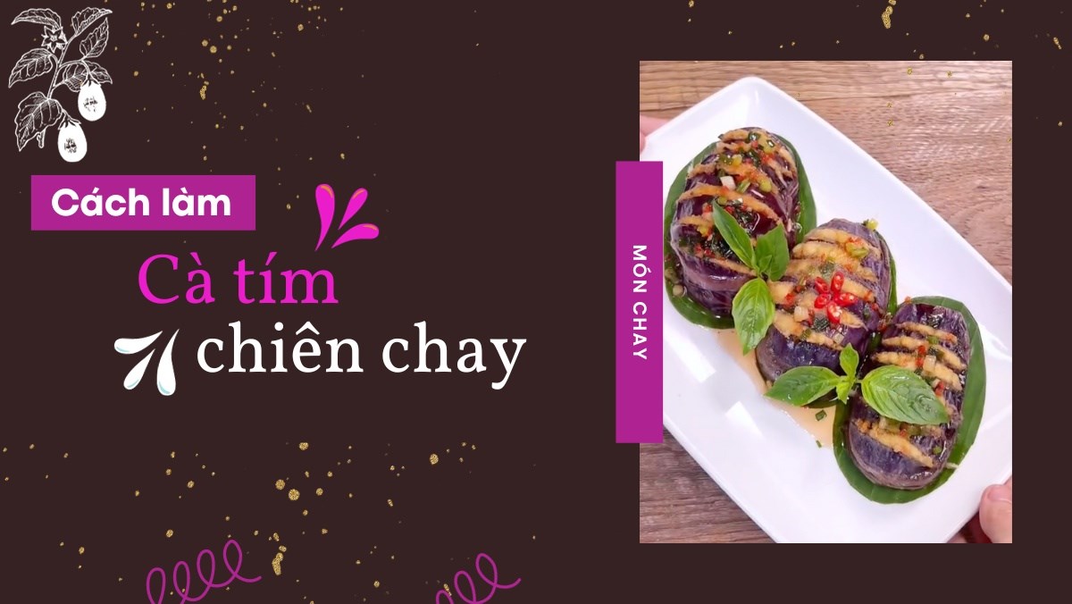 Cà tím chiên sốt mặn ngọt