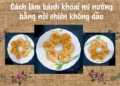 cach lam banh khoai mi nuong bang noi chien khong dau thom avt 1200x676 1