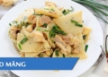 Cách làm thịt gà xào măng tươi giòn ngọt, thơm ngon đậm đà hương vị 22 cach lam thit ga xao mang tuoi thom ngon gion ngo 9 760x367 1
