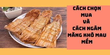 cach ngam mang kho mau mem vua do de nau noi mang ngon avt 1200x676 1