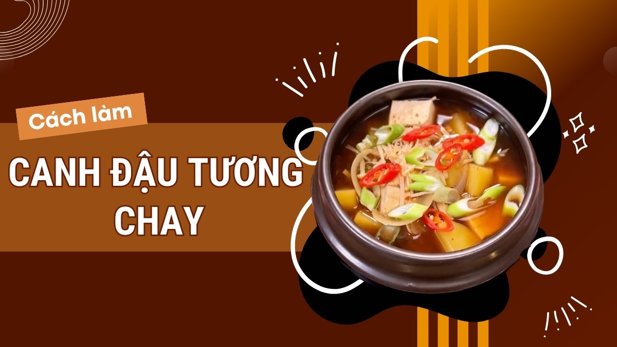 Canh đậu tương chay