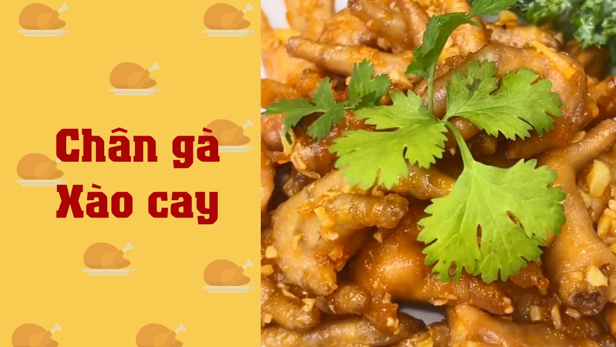 Chân gà xào cay (Công thức được chia sẻ từ TikTok Vào Bếp cùng Cách Nấu Ngon)