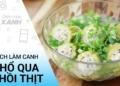 Cách nấu canh khổ qua nhồi thịt không đắng, thanh mát ngon khó cưỡng 19 maxresdefault 105