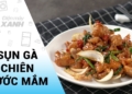 Hướng dẫn làm sụn gà chiên nước mắm thơm ngon, đơn giản tại nhà 10 maxresdefault 176