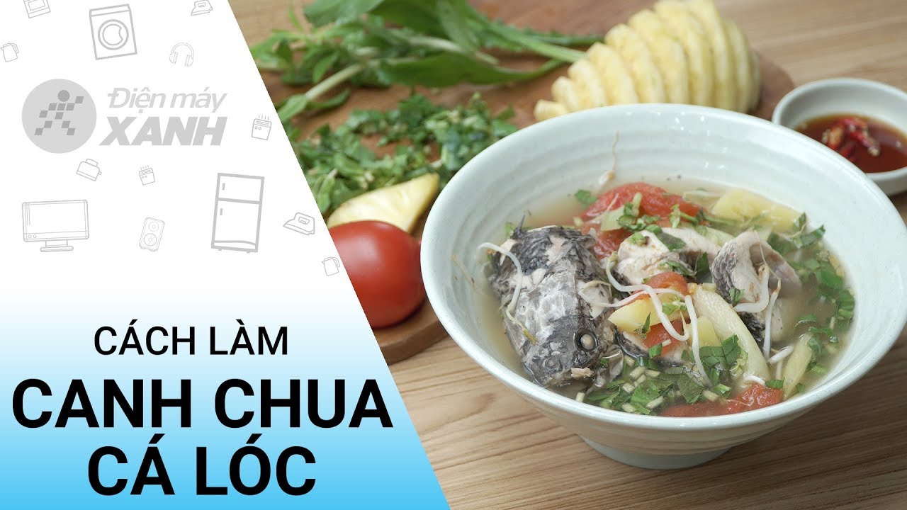 Canh chua cá lóc