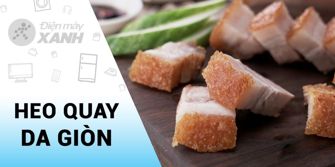 Hướng dẫn làm heo quay da giòn tại nhà bằng chảo chống dính và máy sấy tóc 1 maxresdefault 90