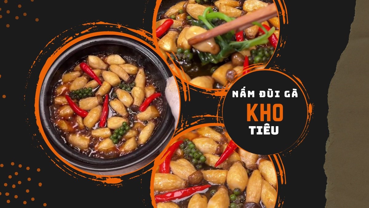 Nấm đùi gà kho tiêu (Công thức được chia sẻ từ Tiktok Bếp chay XANH)