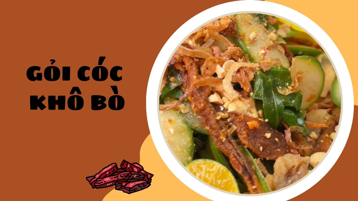 Gỏi khô bò cóc non (Công thức được chia sẻ từ Tiktok Cách Nấu Ngon cùng Cách Nấu Ngon)
